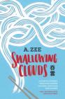 Swallowing Clouds: A Playful Journey Through Chinese Culture, Language, and Cuisine By Anthony Zee, Linda Rui Feng (Afterword by) Cover Image
