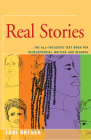 Real Stories: The All-Inclusive Textbook for Developmental Writing and Reading By Toni Ortner Cover Image