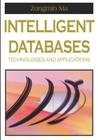 Intelligent Databases: Technologies and Applications Cover Image