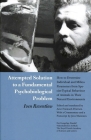 Attempted Solution to a Fundamental Psychobiological Problem By Arne Friemuth Petersen (Editor), Jens Mammen (Editor) Cover Image