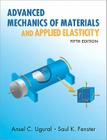 Advanced Mechanics of Materials and Applied Elasticity (Prentice Hall International Series in the Physical and Chemi) Cover Image