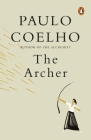 The Archer By Paulo Coelho Cover Image