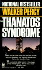 Thanatos Syndrome By Walker Percy Cover Image