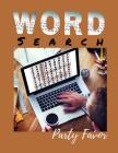 Word Search Party Favor: Funster Word Search Puzzles for Adults and Kids, Exercise your brain and fill your heart with fun... Cover Image