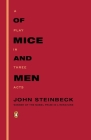 Of Mice and Men: A Play in Three Acts By John Steinbeck Cover Image