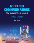 Wireless Communications 3rd Edition: From Fundamentals to Beyond 5g By Andreas F. Molisch Cover Image