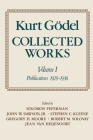 Collected Works: Volume I: Publications 1929-1936 (Collected Works (Oxford) #1) By Kurt Godel, Solomon Feferman (Editor), John W. Dawson (Editor) Cover Image
