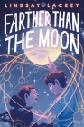 Farther Than the Moon Cover Image