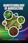 Nanotechnology in Agriculture By K. S. Subramanian (Editor) Cover Image