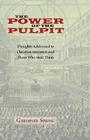 The Power of the Pulpit By Gardiner Spring Cover Image