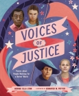 Voices of Justice: Poems about People Working for a Better World (Who Did It First?) Cover Image