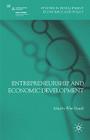 Entrepreneurship and Economic Development (Studies in Development Economics and Policy) By Wim Naudé Cover Image