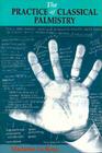 The Practice of Classical Palmistry Cover Image