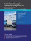 Plunkett's Transportation, Supply Chain & Logistics Industry Almanac 2022: Transportation, Supply Chain & Logistics Industry Market Research, Statisti By Jack W. Plunkett Cover Image