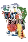 Vast Beauty By Kathy Latham Cover Image