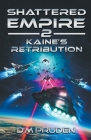 Kaine's Retribution By D. M. Pruden Cover Image