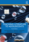 Teaching Literature to Adolescents By Richard Beach, Deborah Appleman, Bob Fecho Cover Image