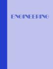 Engineering: Cute 8 1/2 X 11 Notebook in Blue with 120 Graph Paper Pages for Drafting and Design By Petite Pomegranate Journals Cover Image
