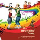 The Orphans' Song By Lois Swartzendruber, Florea Nut Ioana (Illustrator) Cover Image