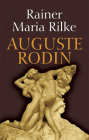 Auguste Rodin (Dover Fine Art) By Rainer Maria Rilke Cover Image