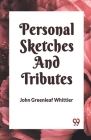 Personal Sketches and Tributes Cover Image