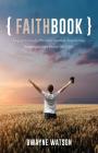 Faithbook By Dwayne Watson Cover Image