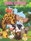 ANIMAL ADVENTURE - Coloring Book For Kids By Eliza Turco Cover Image