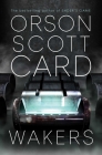 Wakers (The Side Step Trilogy #1) By Orson Scott Card Cover Image