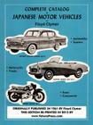 Complete Catalog of Japanese Motor Vehicles By Floyd Clymer, Velocepress (Producer) Cover Image