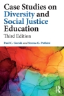 Case Studies on Diversity and Social Justice Education Cover Image