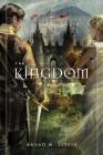 The Kingdom (Chiveis Trilogy #3) Cover Image