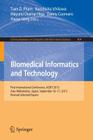Biomedical Informatics and Technology: First International Conference, Acbit 2013, Aizu-Wakamatsu, Japan, September 16-17, 2013. Revised Selected Pape (Communications in Computer and Information Science #404) Cover Image