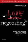 I Love Negotiating: Change your thinking and learn how to get what you want By Sam Trattles Cover Image