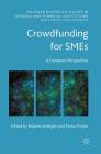 Crowdfunding for SMEs: A European Perspective (Palgrave MacMillan Studies in Banking and Financial Institut) Cover Image