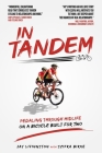 In Tandem: Pedaling Through Midlife on a Bicycle Built for Two Cover Image