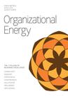 Organizational Energy: 7 Pillars of Business Excellence Cover Image