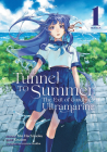 The Tunnel to Summer, the Exit of Goodbye: Ultramarine (Manga) Vol. 1 Cover Image