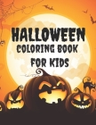 Halloween Coloring Book For Kids -- Witches, Creepy Friends, and More, Fun Coloring for Children Ages 5-8, Ages 8-12 By Pammyj Coloring Books Cover Image