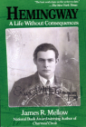 Hemingway: A Life Without Consequences Cover Image