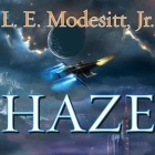 Haze Lib/E By L. E. Modesitt, William Dufris (Read by) Cover Image