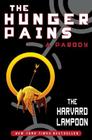 The Hunger Pains: A Parody By The Harvard Lampoon Cover Image