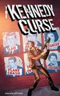 The Kennedy Curse By Milo James Fowler, Terrence McCauley, Bill Olver (Editor) Cover Image