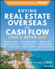 Buying Real Estate Overseas for Cash Flow (and a Better Life): Get Started with as Little as $50,000 Cover Image