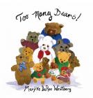 Too Many Teddy Bears! By Marijke De Roo Westberg Cover Image