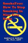 Smokefree--How to Stop Smoking in Nine Easy Steps Cover Image
