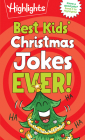 Best Kids' Christmas Jokes Ever! (Highlights Joke Books) By Highlights (Created by) Cover Image