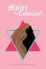 Mujer de Color(es) By Alejandra Jimenez Cover Image