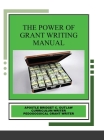The Power of Grant Writing Manual Cover Image