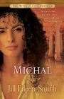 Michal (Wives of King David #1) Cover Image