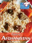 Foods of Afghanistan (Taste of Culture) By Barbara Sheen Cover Image